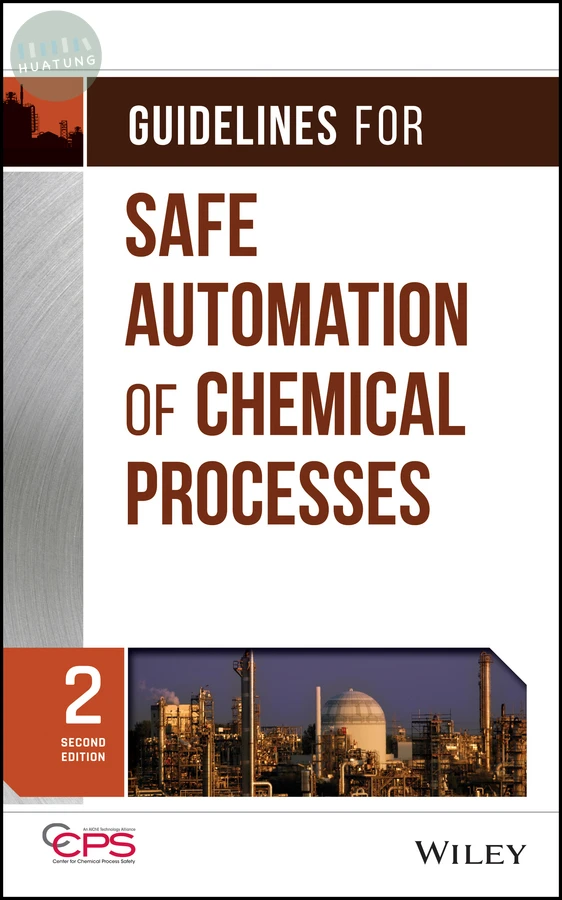 Guidelines for Safe Automation of Chemical Processes 