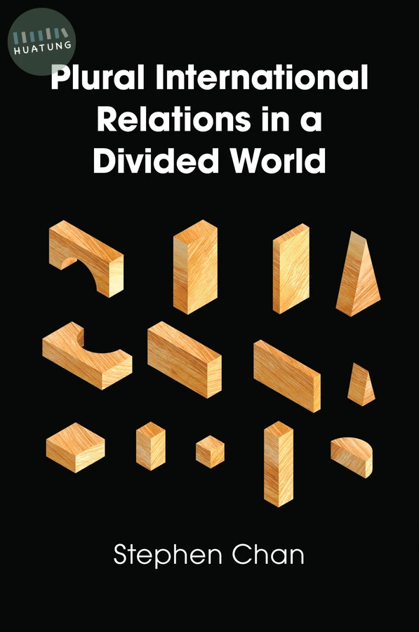 Plural International Relations in a Divided World 
