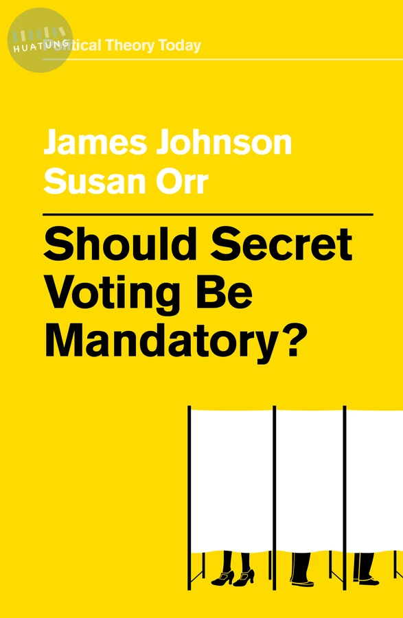 Should Secret Voting Be Mandatory? 