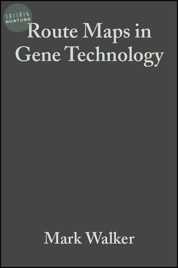 Route Maps in Gene Technology 