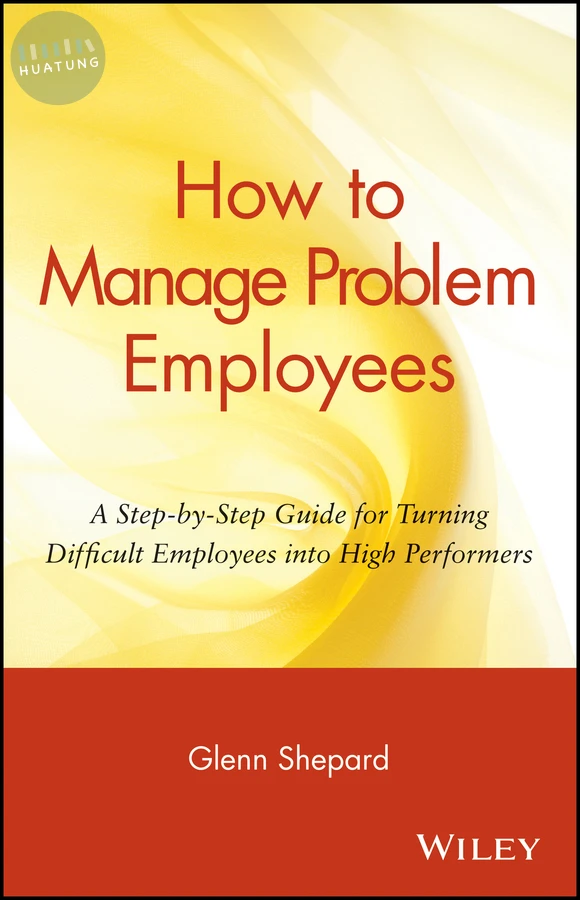 How to Manage Problem Employees 