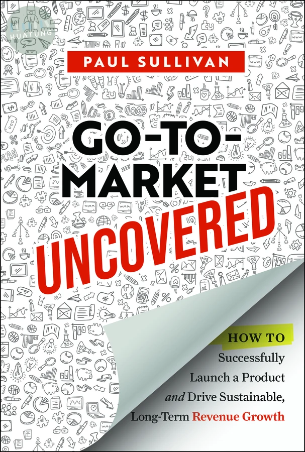 Go-To-Market Uncovered 