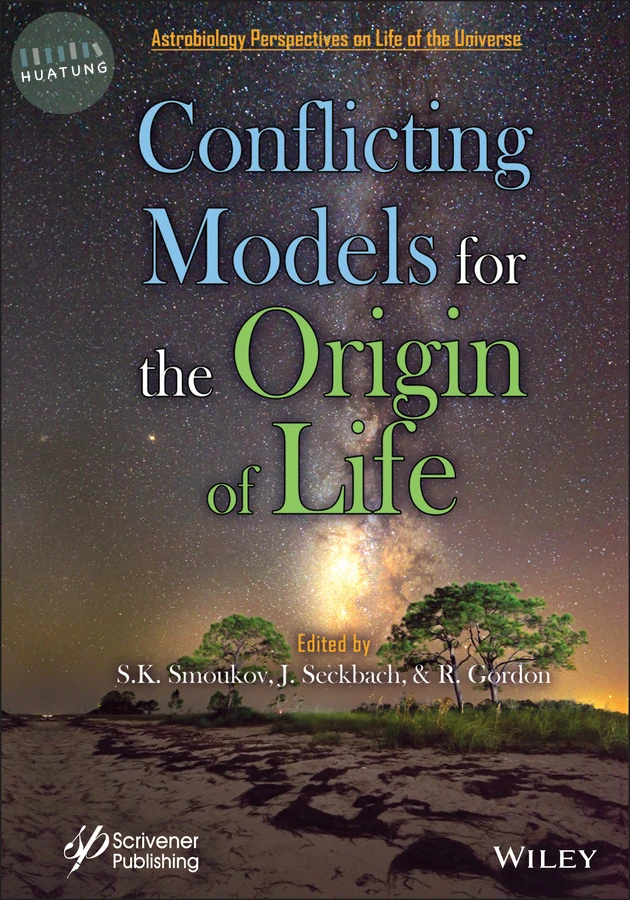 Conflicting Models for the Origin of Life 