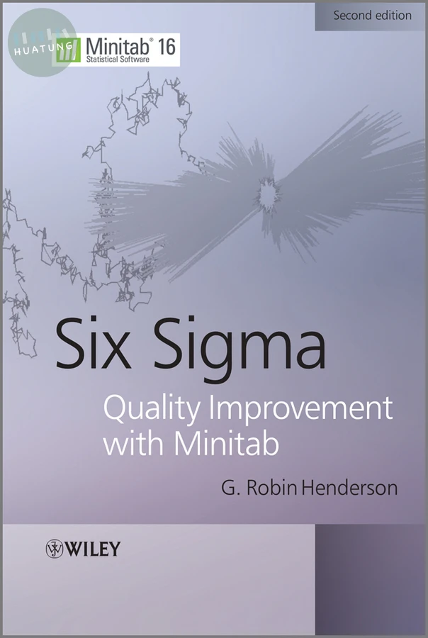 Six Sigma Quality Improvement with Minitab 