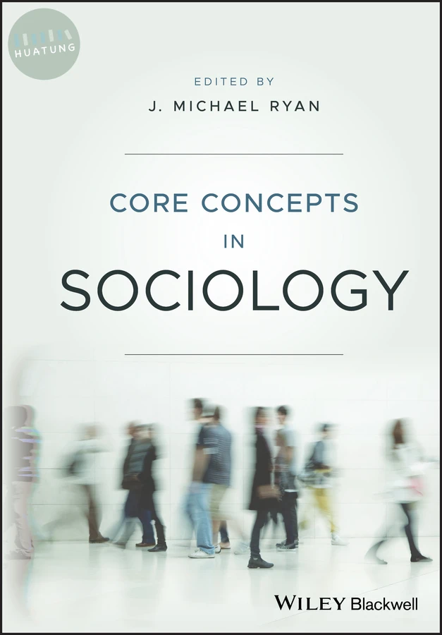 Core Concepts in Sociology 