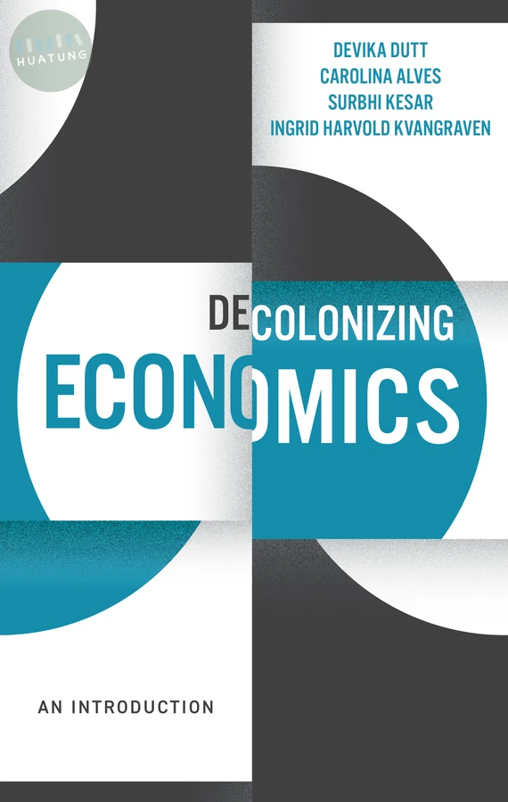 Decolonizing Economics 