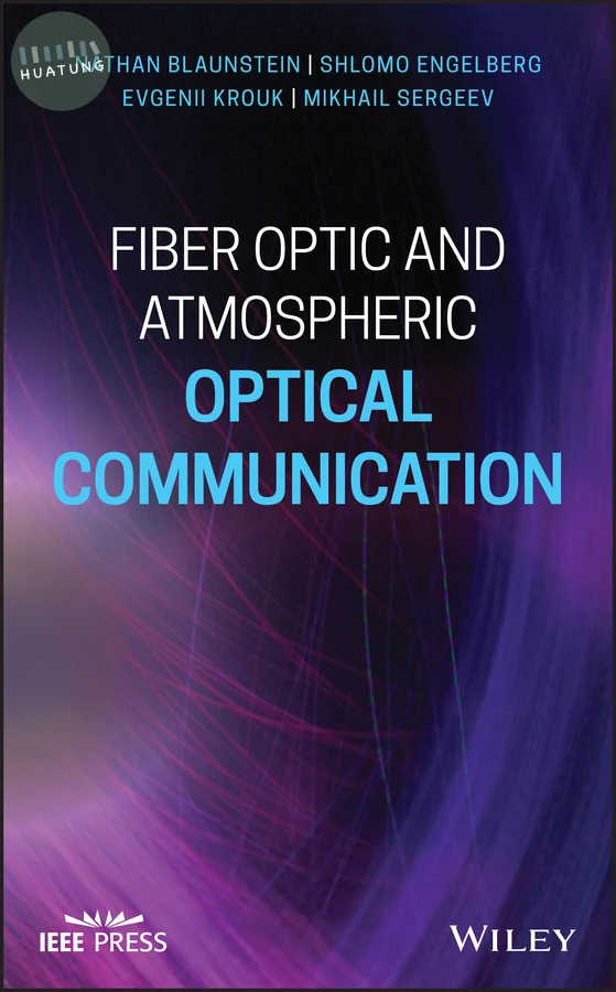 Fiber Optic and Atmospheric Optical Communication 