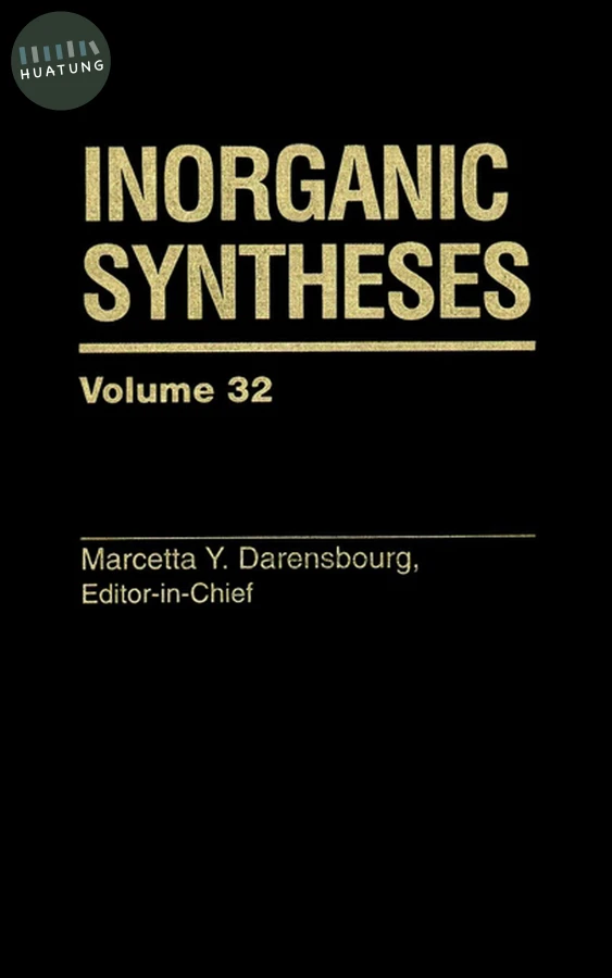 Inorganic Syntheses, Volume 32 