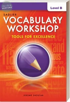 Sadlier Vocabulary Workshop : Tools for Excellence Grade 7 Level B (1版)