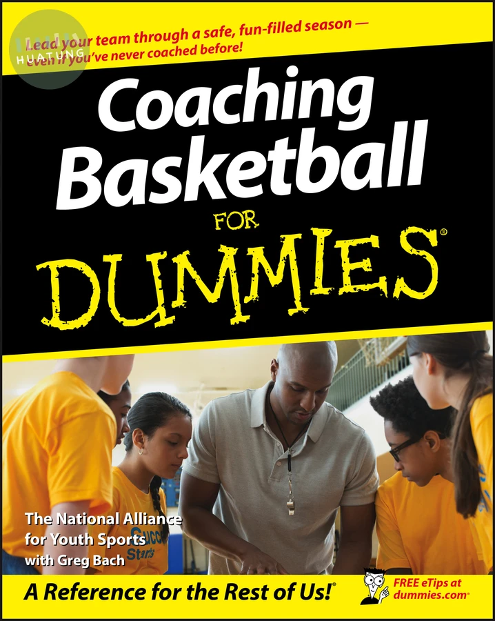 Coaching Basketball For Dummies 