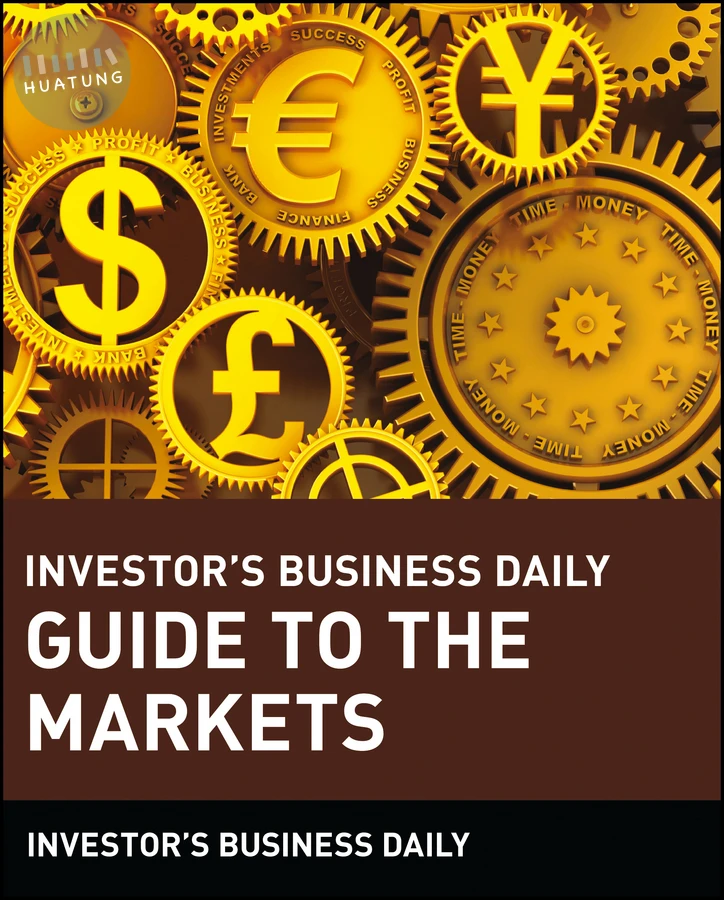 Investor's Business Daily Guide to the Markets 
