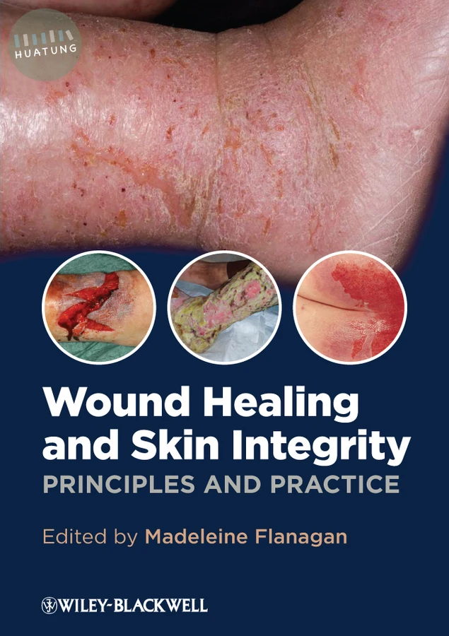 Wound Healing and Skin Integrity 