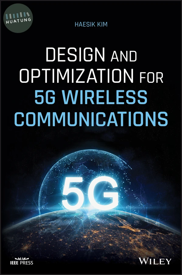 Design and Optimization for 5G Wireless Communications 