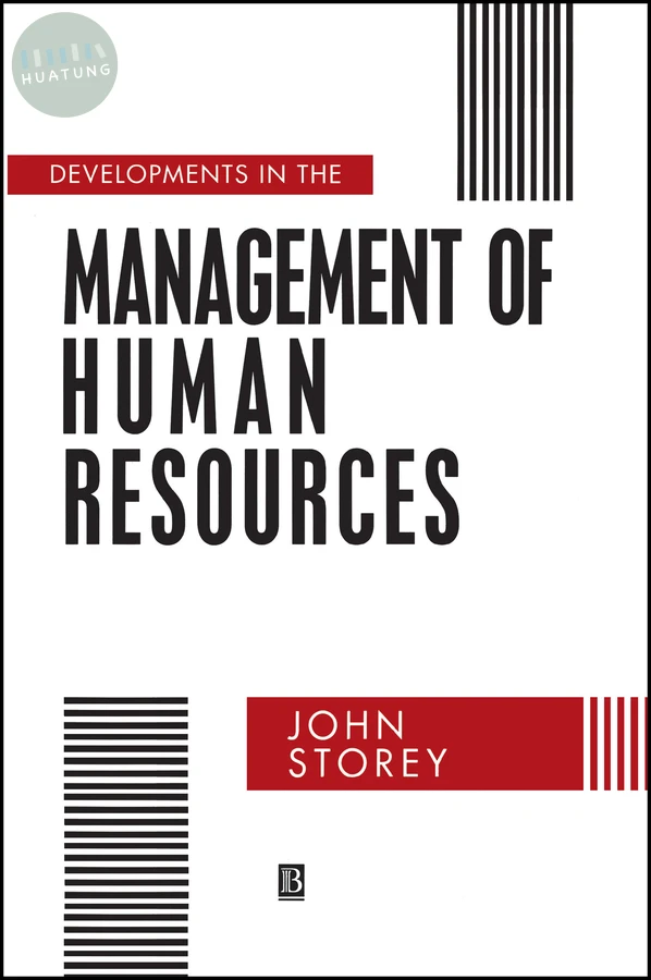 Developments in the Management of Human Resources 