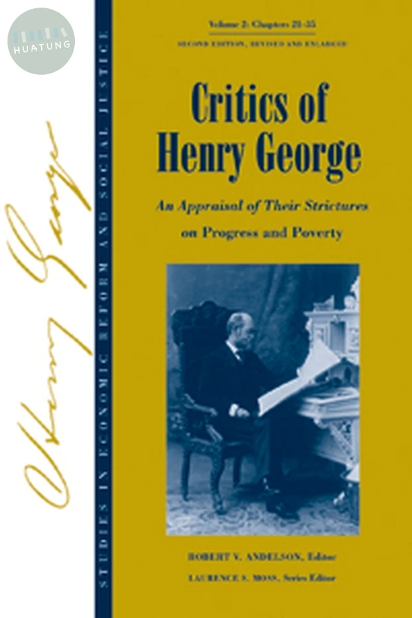 Studies in Economic Reform and Social Justice, Critics of Henry George 