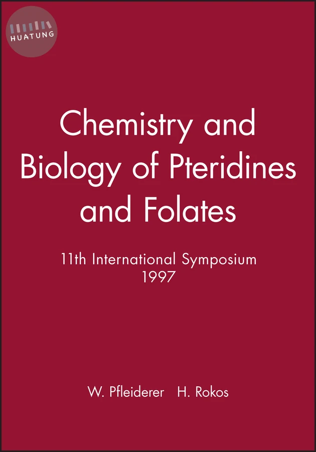 Chemistry and Biology of Pteridines and Folates 