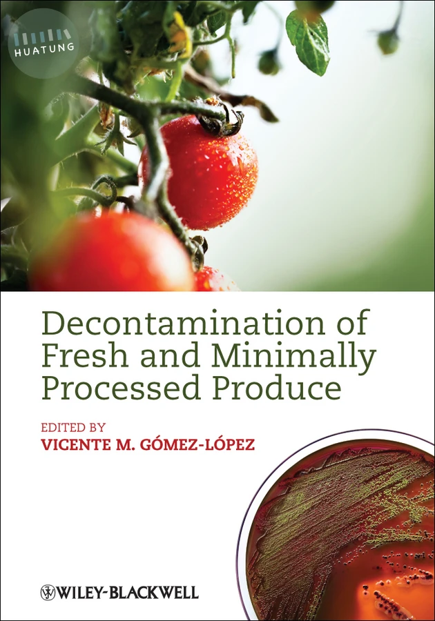 Decontamination of Fresh and Minimally Processed Produce 