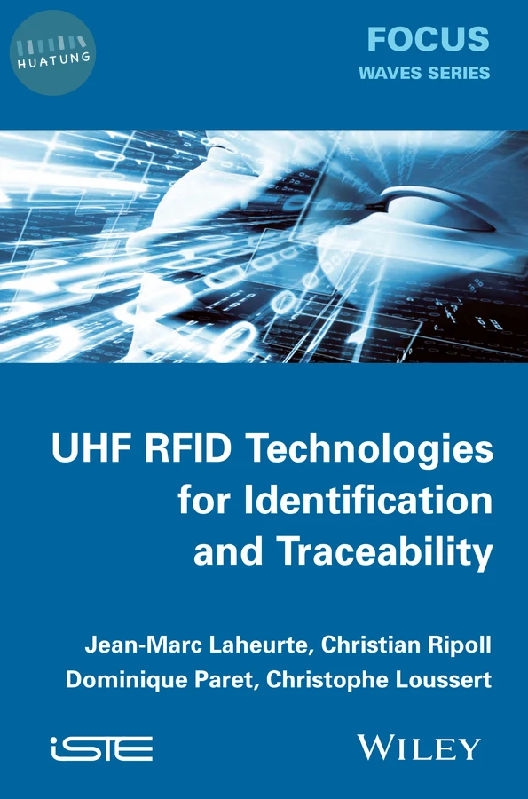 UHF RFID Technologies for Identification and Traceability 