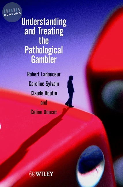 Understanding and Treating the Pathological Gambler 