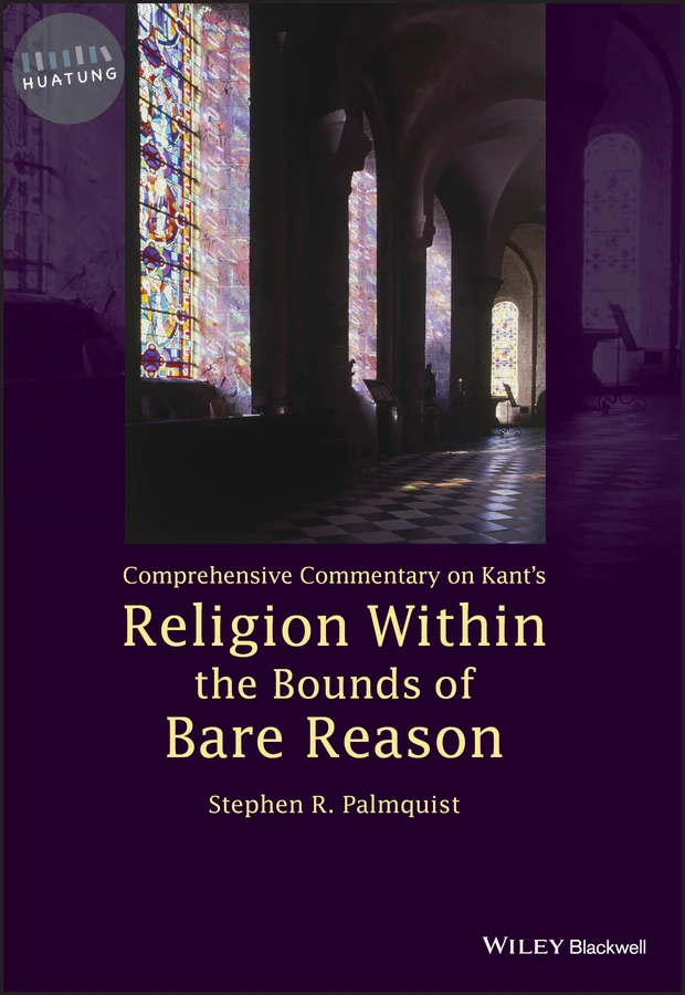 Comprehensive Commentary on Kant's Religion Within the Bounds of Bare Reason 