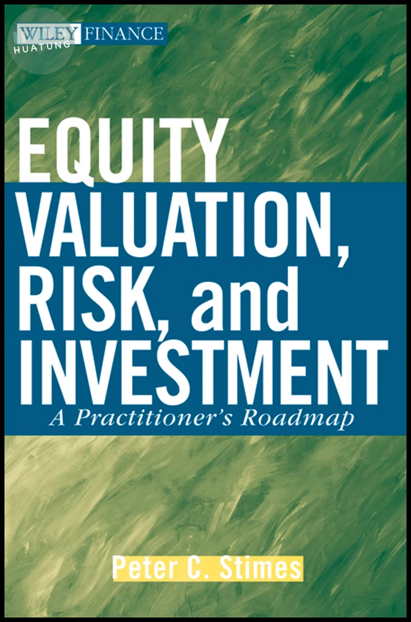 Equity Valuation, Risk, and Investment 