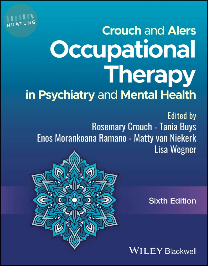 Crouch and Alers Occupational Therapy in Psychiatry and Mental Health 