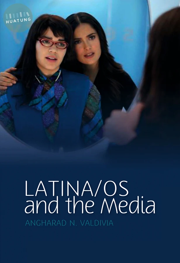 Latina/os and the Media 