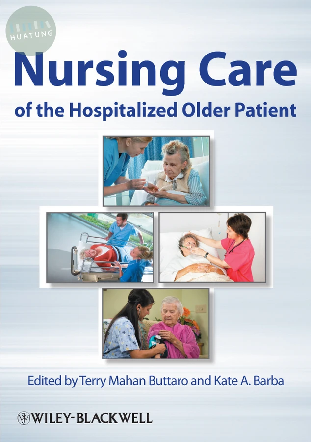 Nursing Care of the Hospitalized Older Patient 