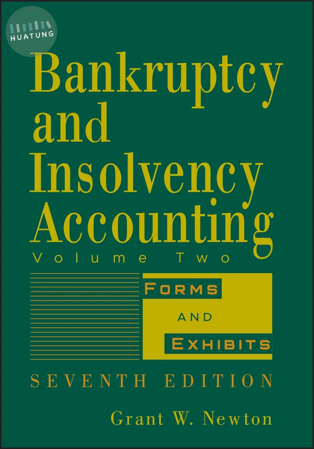 Bankruptcy and Insolvency Accounting, Volume 2 