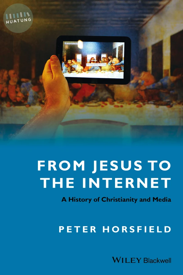 From Jesus to the Internet 