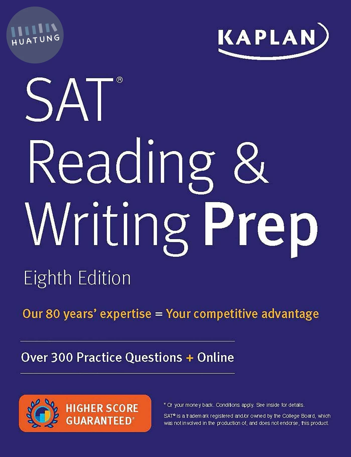 Kaplan SAT Reading & Writing Prep : Over 300 Practice Questions + Online 
