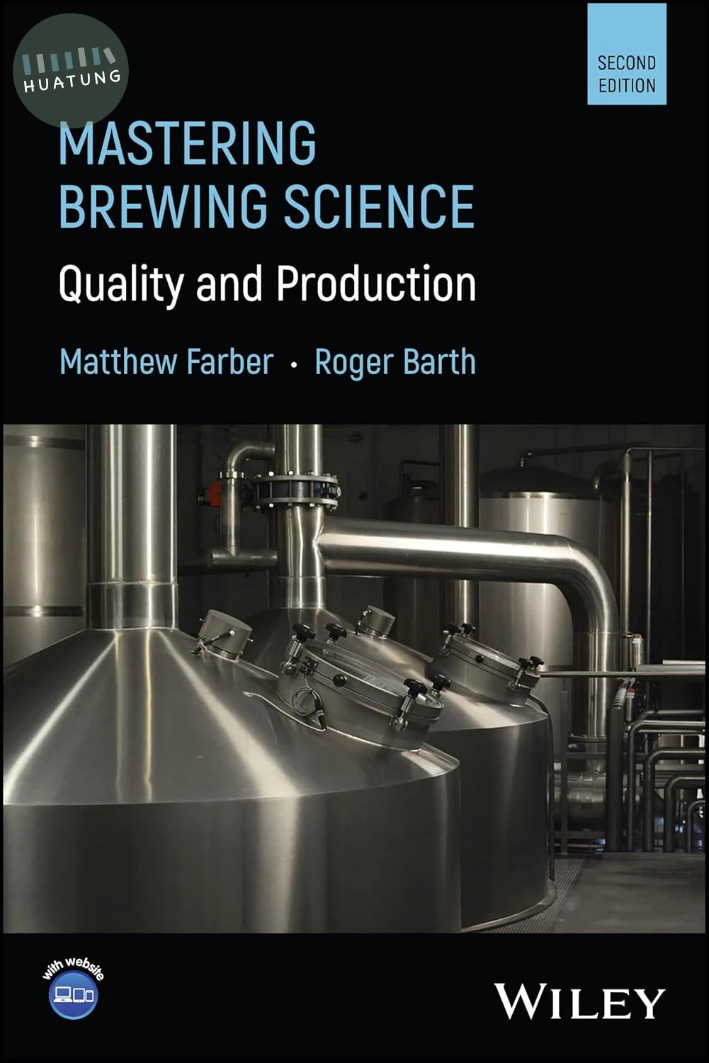 MASTERING BREWING SCIENCE - QUALITY AND PRODUCTION, 2ND EDITION (1版)