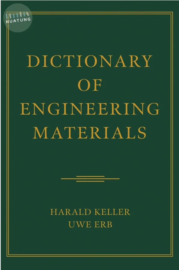 Dictionary of Engineering Materials 