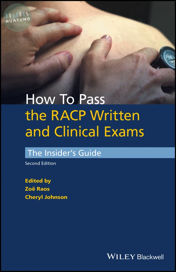 How to Pass the RACP Written and Clinical Exams 