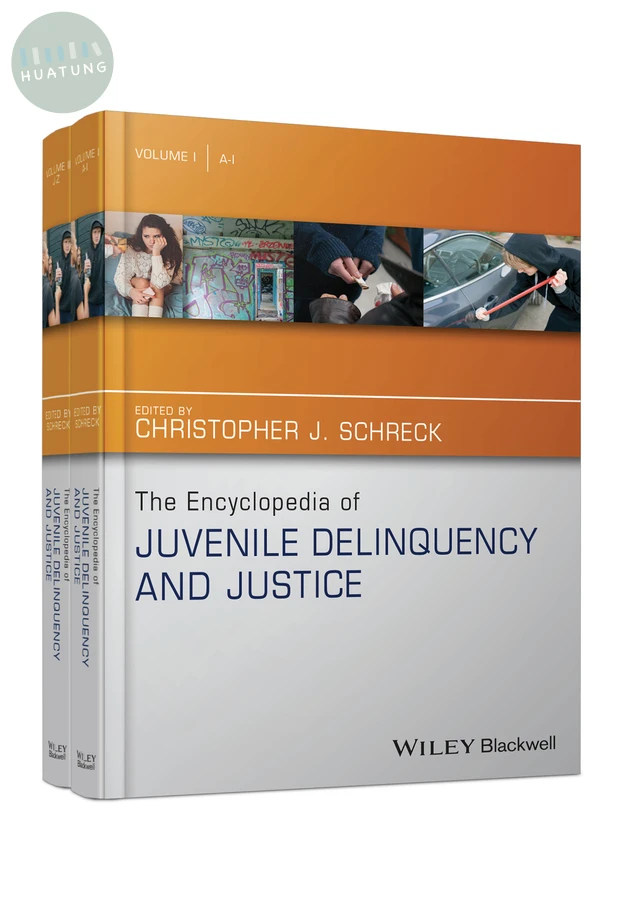 The Encyclopedia of Juvenile Delinquency and Justice 