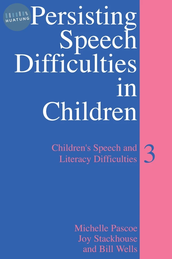 Persisting Speech Difficulties in Children 