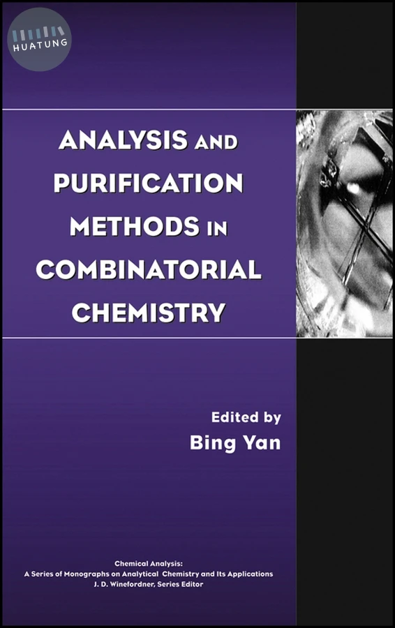 Analysis and Purification Methods in Combinatorial Chemistry 