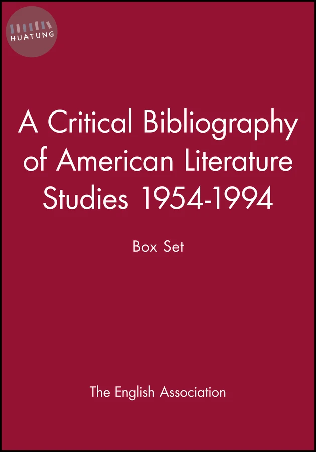 A Critical Bibliography of American Literature Studies 1954-1994 