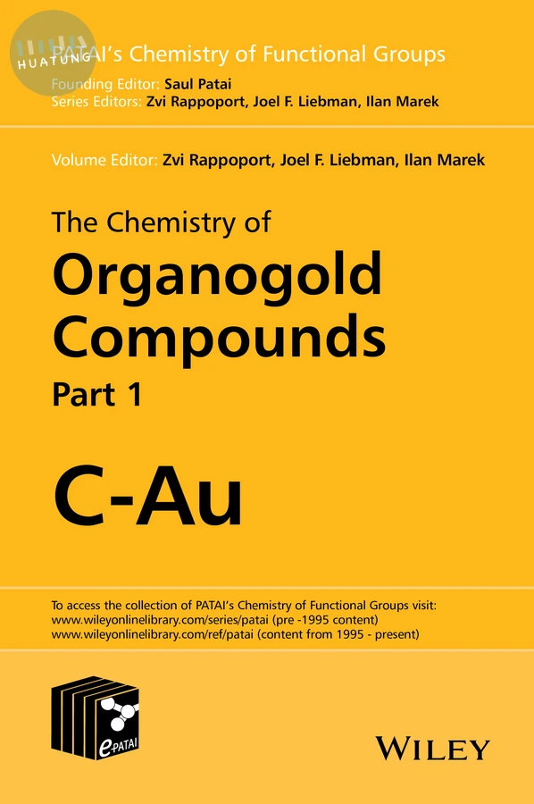 The Chemistry of Organogold Compounds, 2 Volume Set 