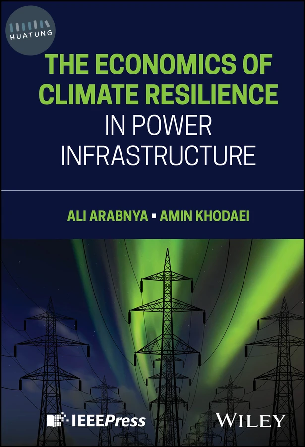 The Economics of Climate Resilience in Power Infrastructure 