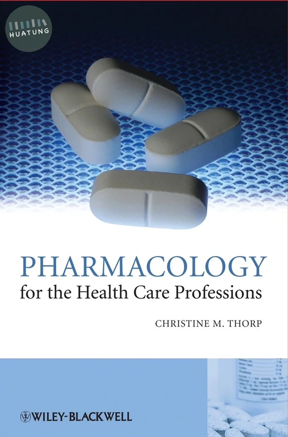 Pharmacology for the Health Care Professions 