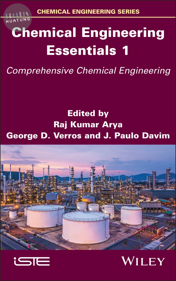 Chemical Engineering Essentials, Volume 1 