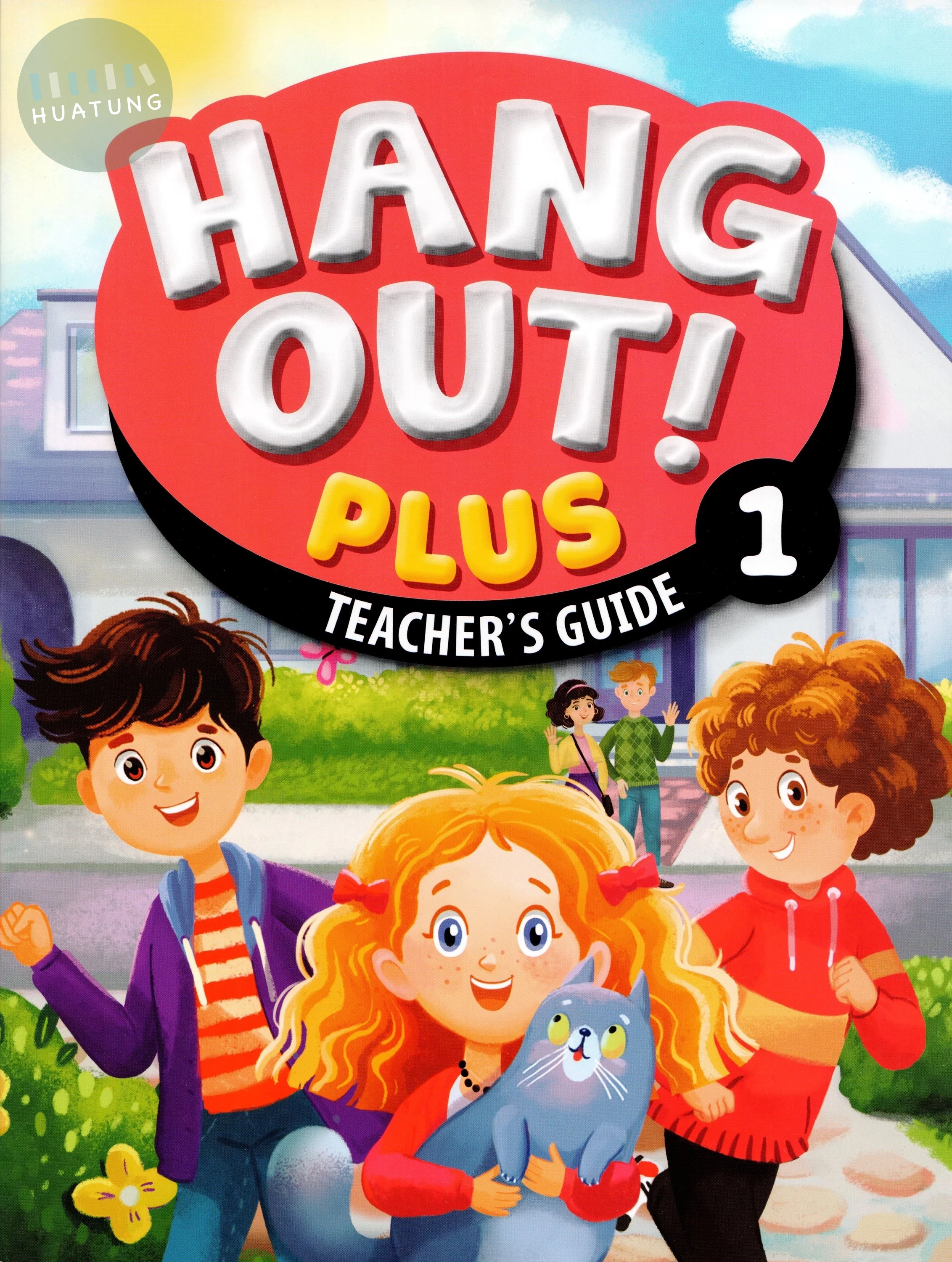 Hang Out! Plus 1 Teacher's Guide (1版)