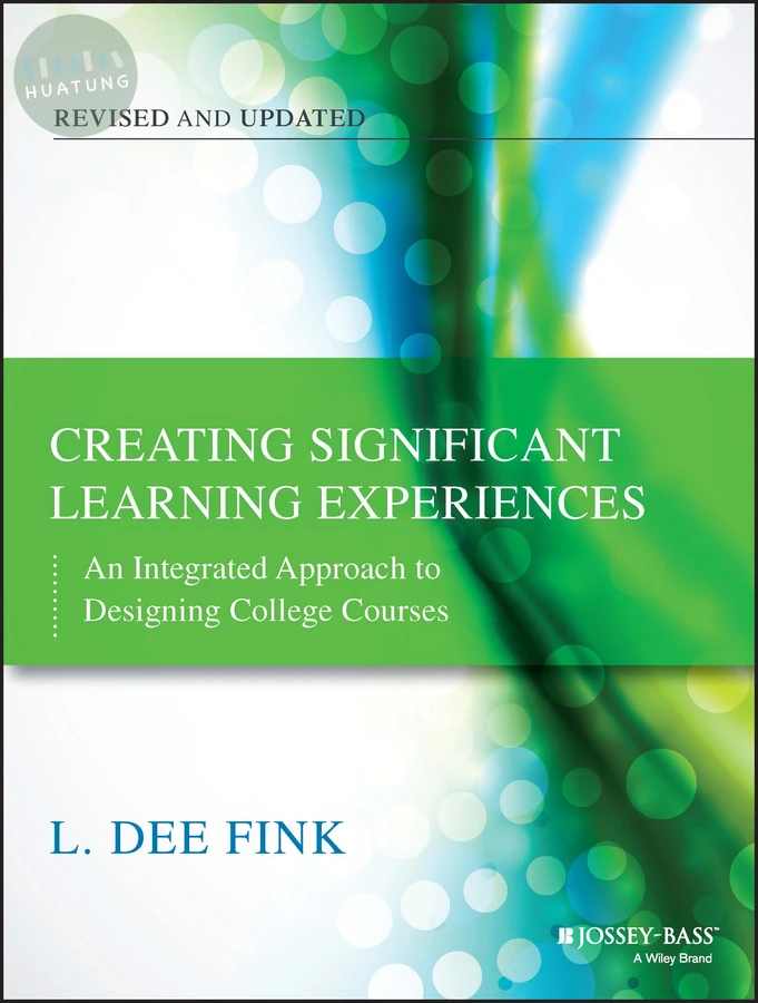 Creating Significant Learning Experiences 