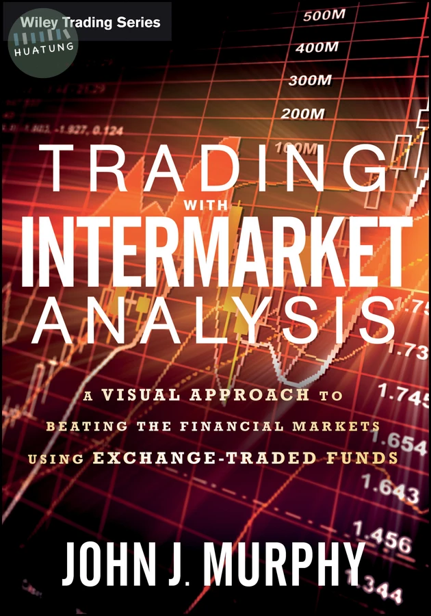 Trading with Intermarket Analysis 