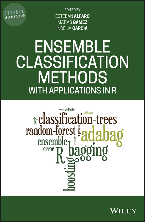 Ensemble Classification Methods with Applications in R 