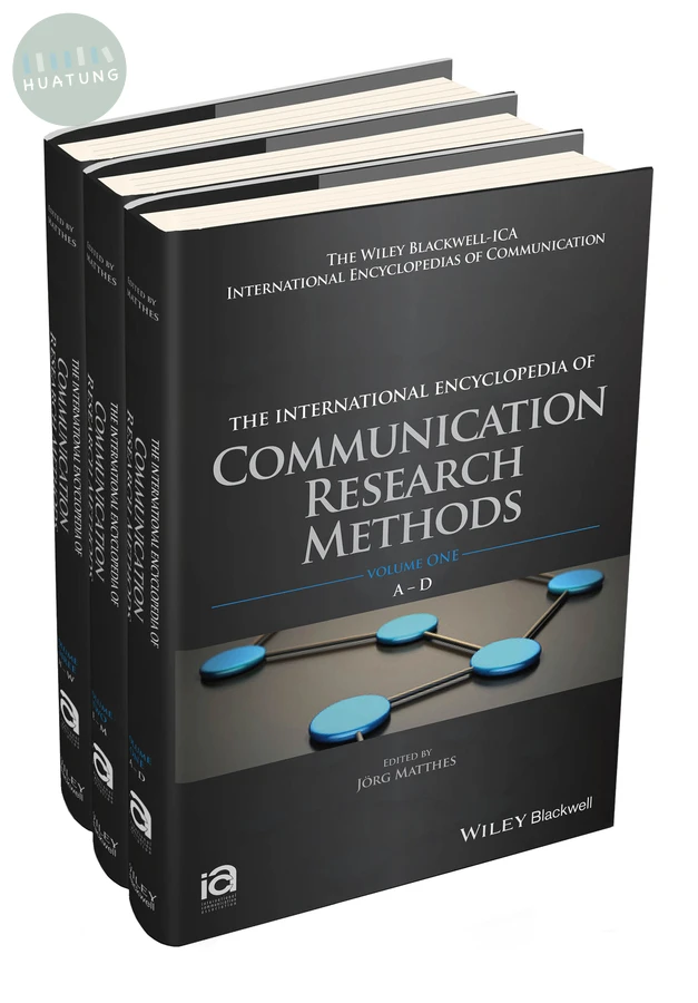 The International Encyclopedia of Communication Research Methods, 3 Volume Set 