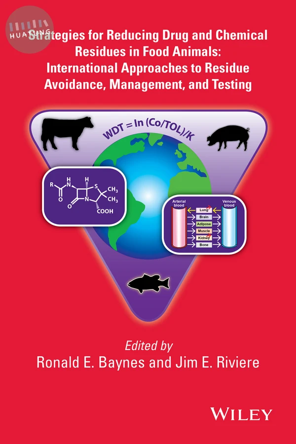 Strategies for Reducing Drug and Chemical Residues in Food Animals 