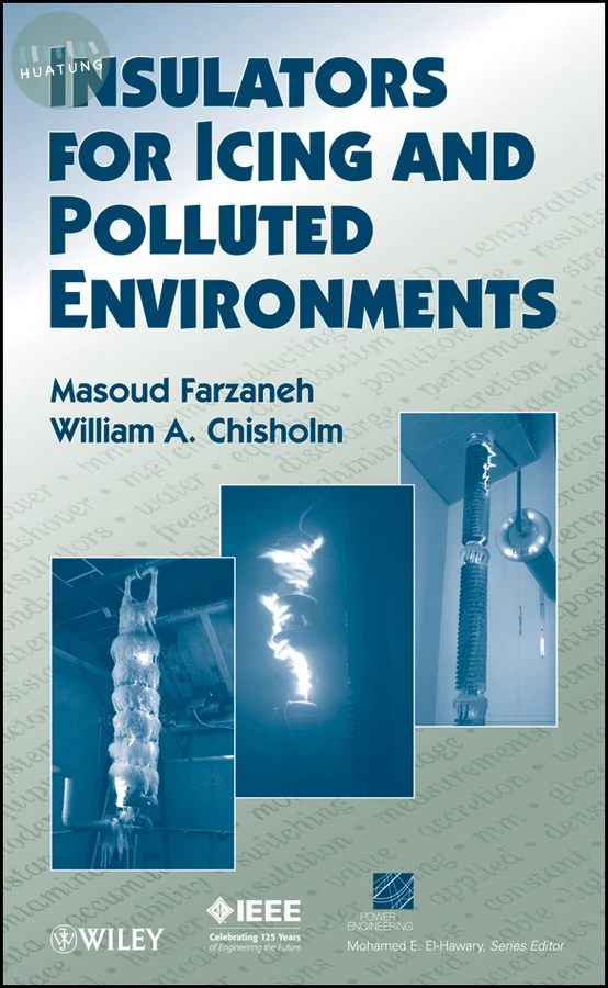 Insulators for Icing and Polluted Environments 