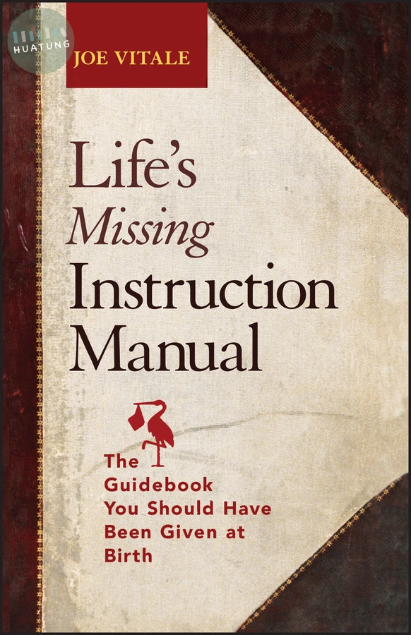Life's Missing Instruction Manual 